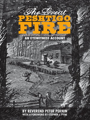 cover image of The Great Peshtigo Fire